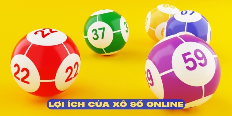 Cách chơi xổ số online hiệu quả mang đến nhiều lợi ích