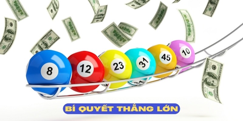 Cách chơi xổ số online với bí quyết thắng lớn