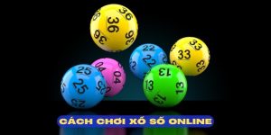 cách chơi xổ số online